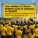 Campanha Maio Amarelo Detran DF 2025 promove segurança no trânsito em Brasília.